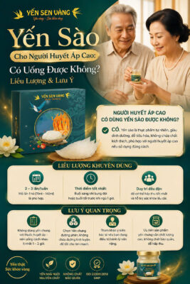 Yến sào cho người huyết áp cao – liều lượng an toàn – Yến Sen Vàng