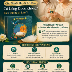 Yến sào cho người huyết áp cao – liều lượng an toàn – Yến Sen Vàng